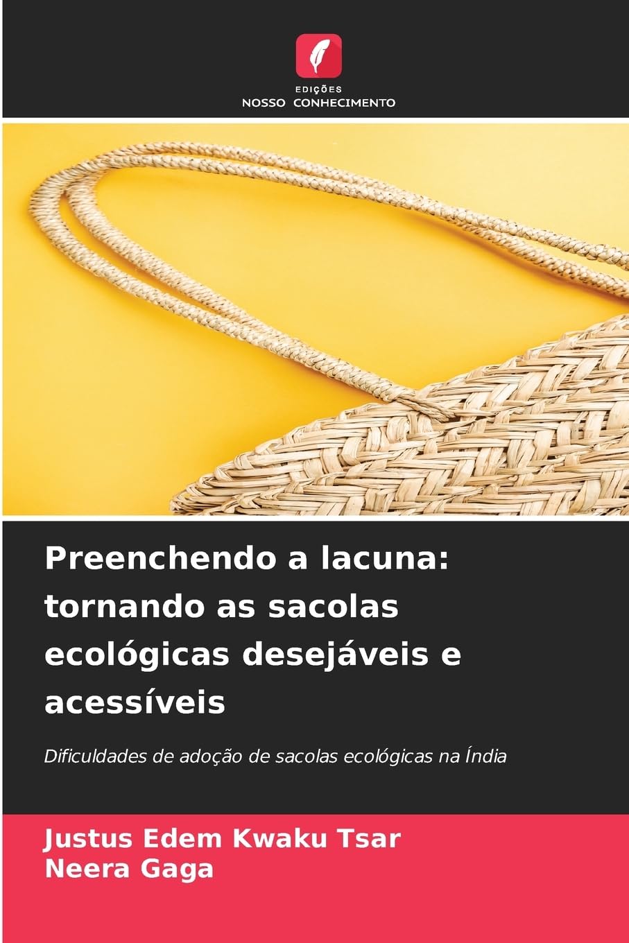 Preenchendo a lacuna: tornando as sacolas ecológicas desejáveis ¿¿e acessíveis Architecture