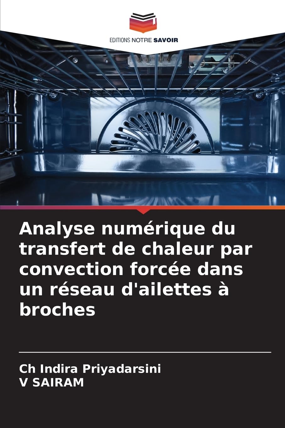 Analyse numérique du transfert de chaleur par convection forcée dans un réseau d'ailettes à broches Law