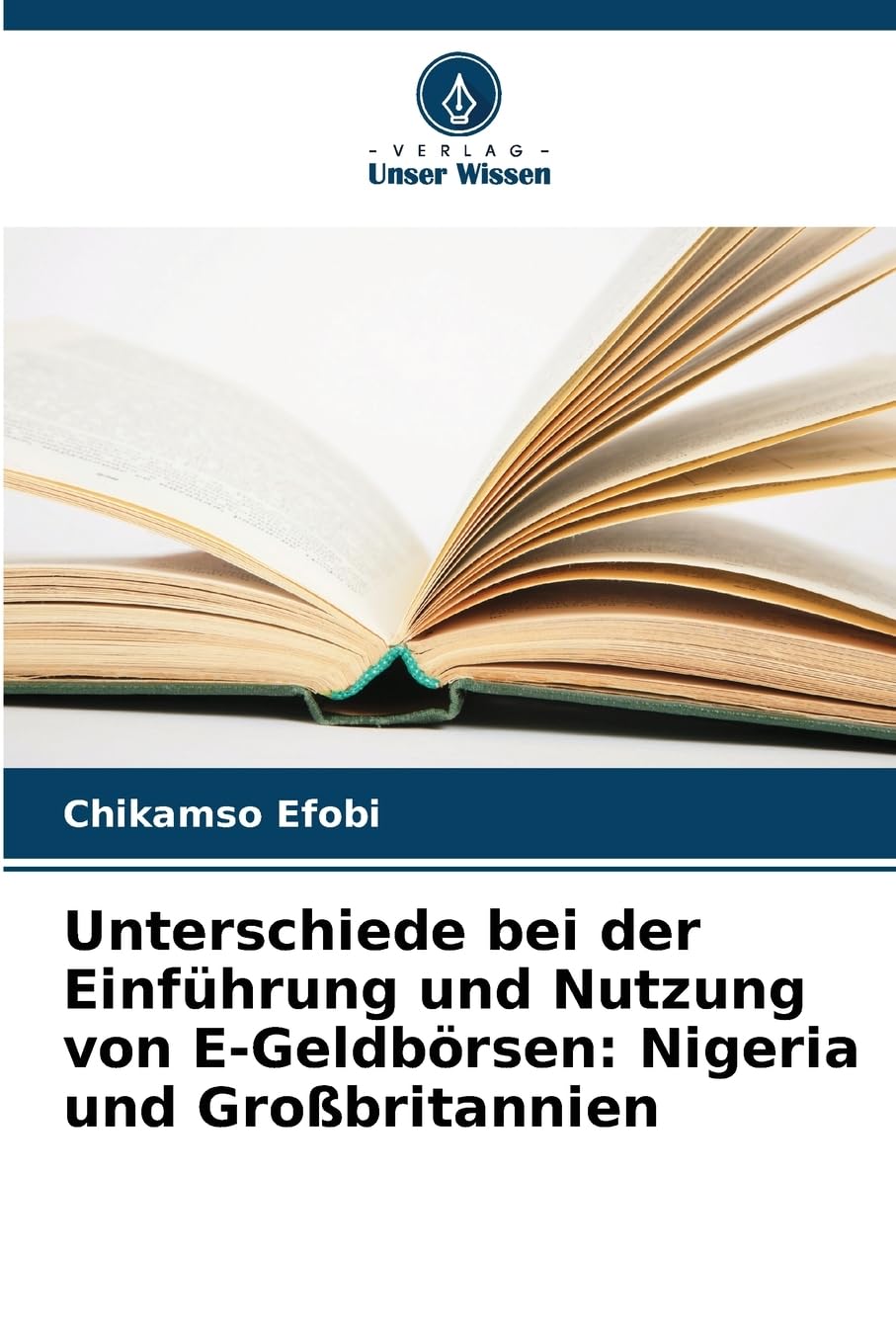 Unterschiede bei der Einführung und Nutzung von E-Geldbörsen: Nigeria und Großbritannien Business & Technology