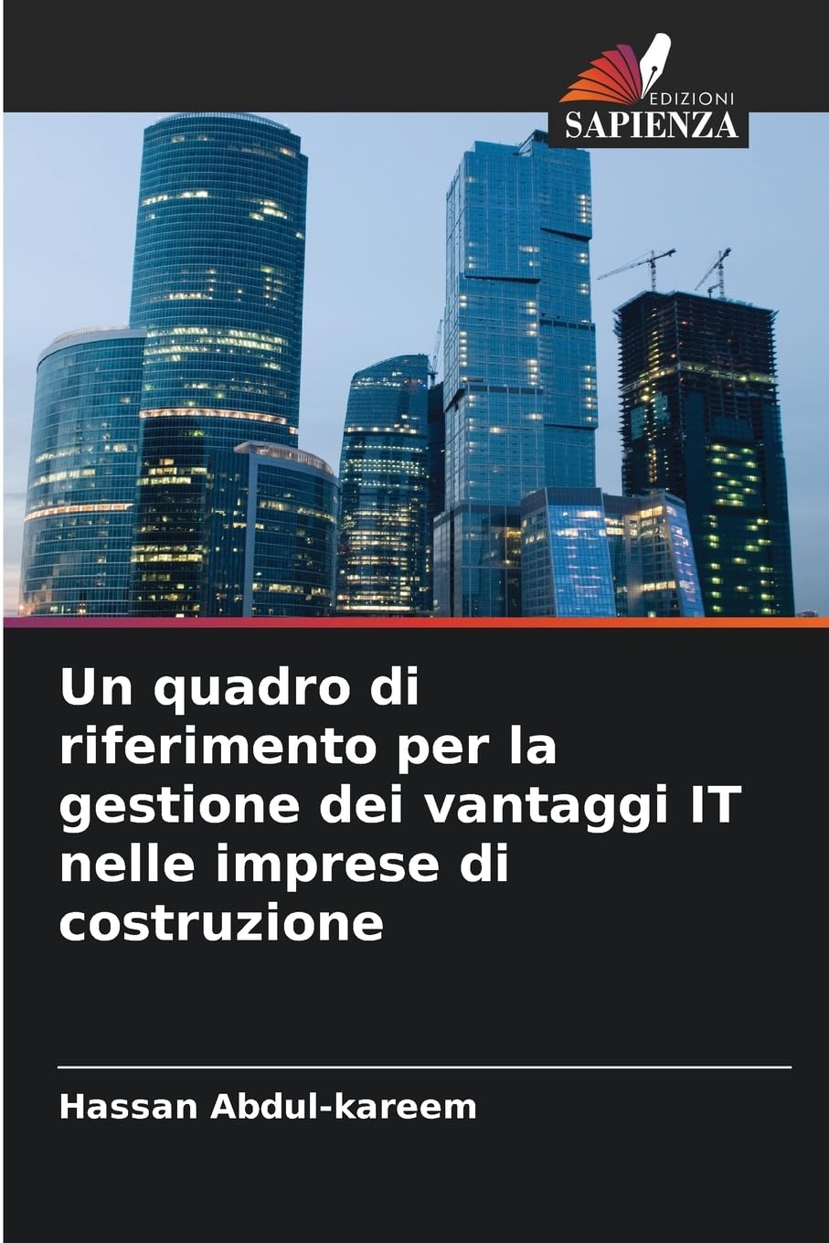 Un quadro di riferimento per la gestione dei vantaggi IT nelle imprese di costruzione Law