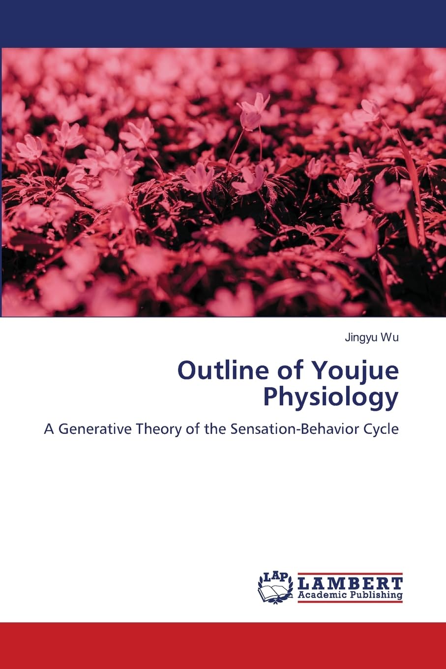 Outline of Youjue Physiology Psychology