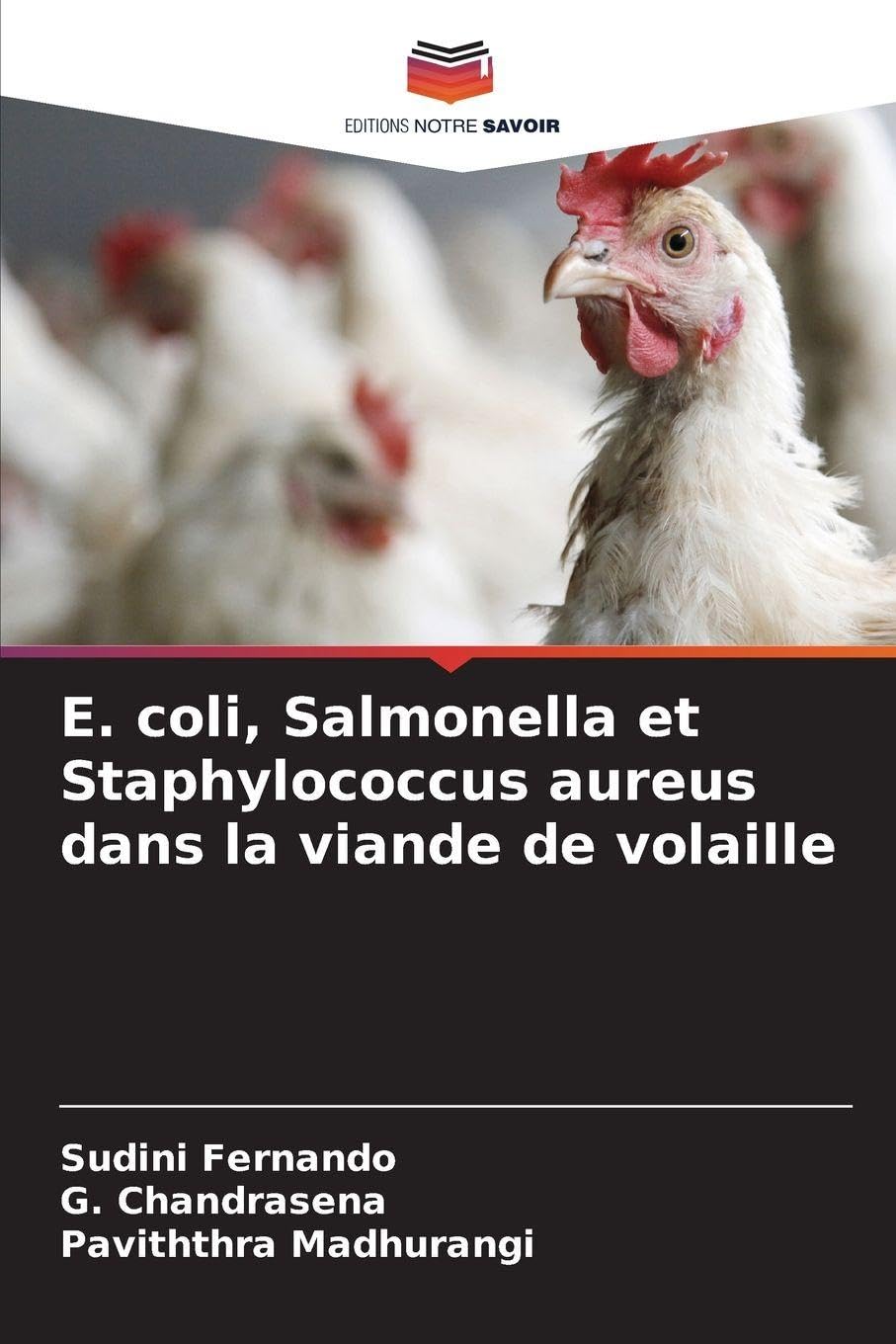 E. coli, Salmonella et Staphylococcus aureus dans la viande de volaille Natural Sciences