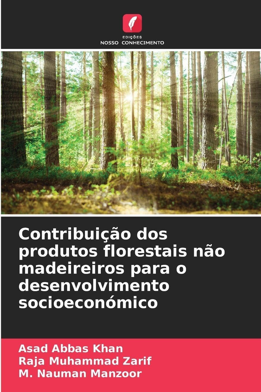 Contribuição dos produtos florestais não madeireiros para o desenvolvimento socioeconómico Media & Communication