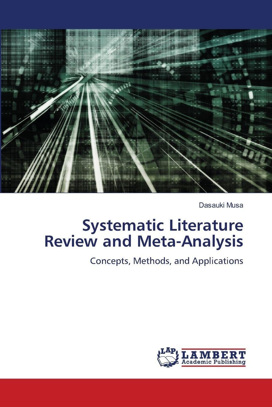 Systematic Literature Review and Meta-Analysis Law