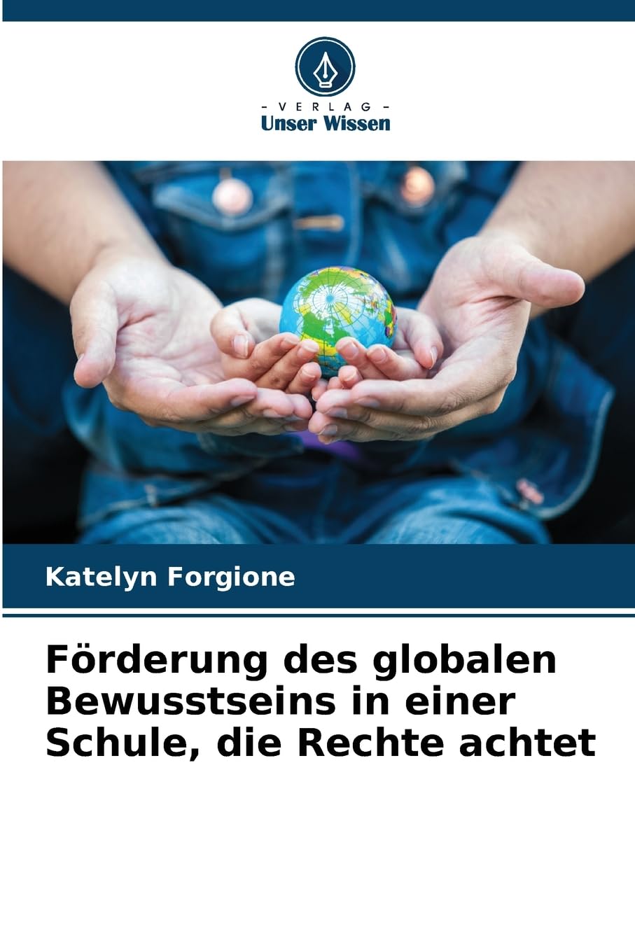 Förderung des globalen Bewusstseins in einer Schule, die Rechte achtet Business, Finance & Career