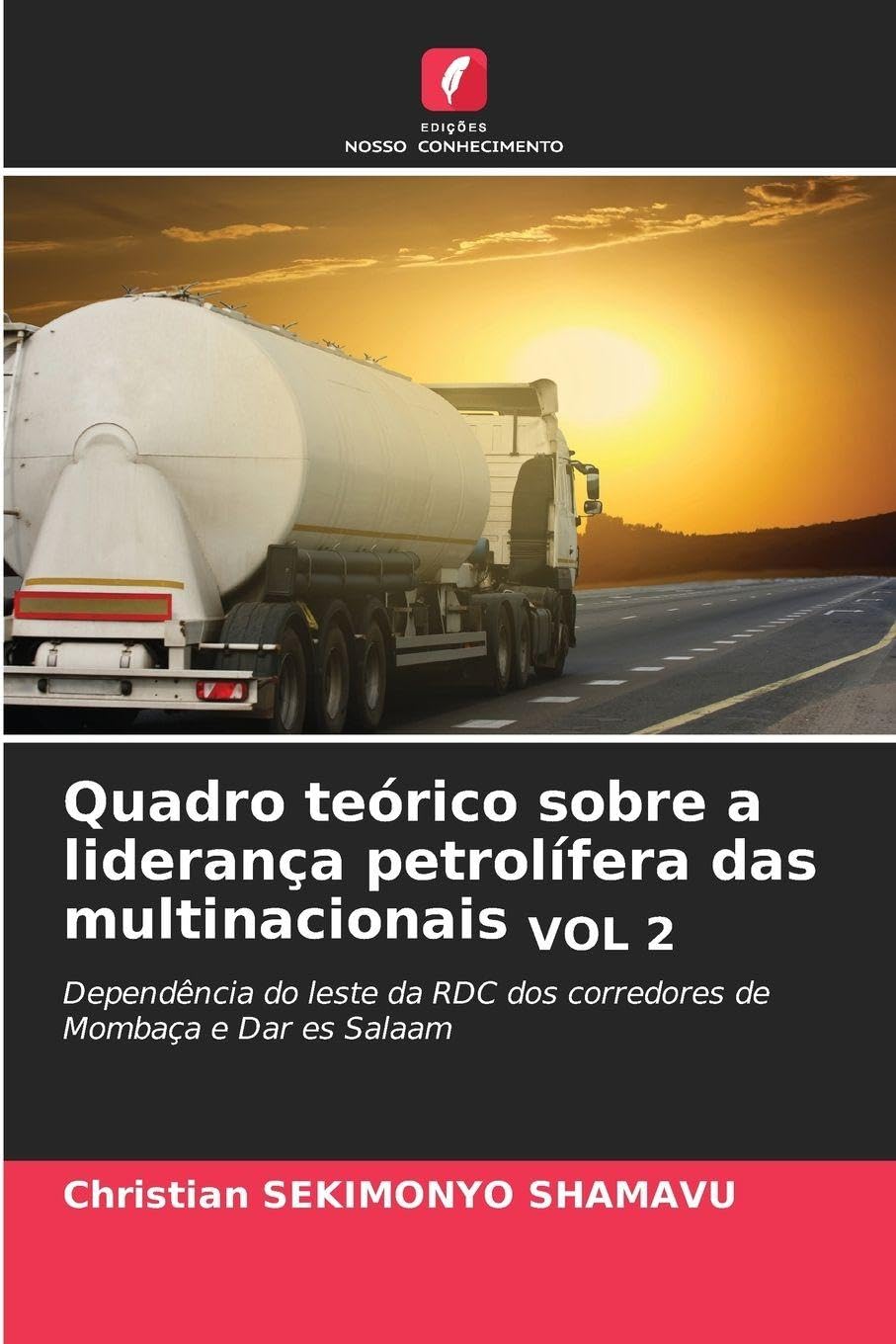 Quadro teórico sobre a liderança petrolífera das multinacionais VOL 2 Law