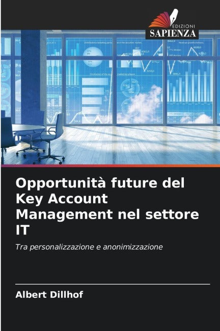 Opportunità future del Key Account Management nel settore IT Law