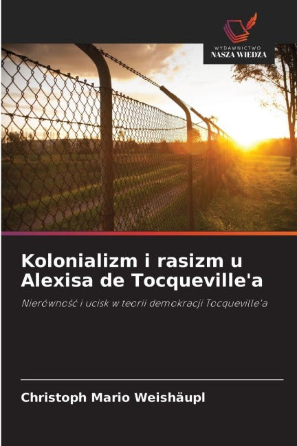 Kolonializm i rasizm u Alexisa de Tocqueville'a Law