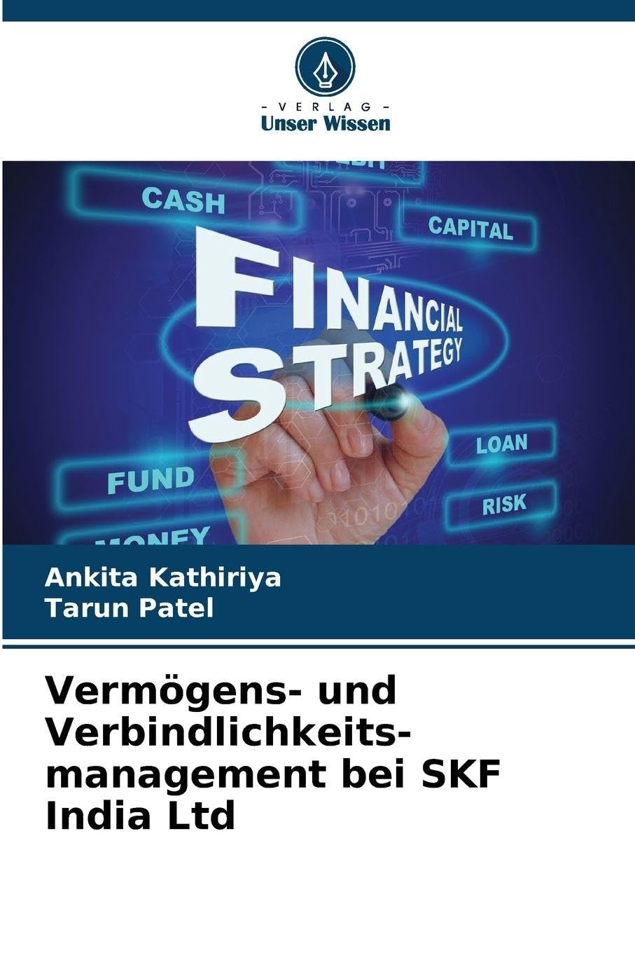 Vermögens- und Verbindlichkeits-management bei SKF India Ltd Law