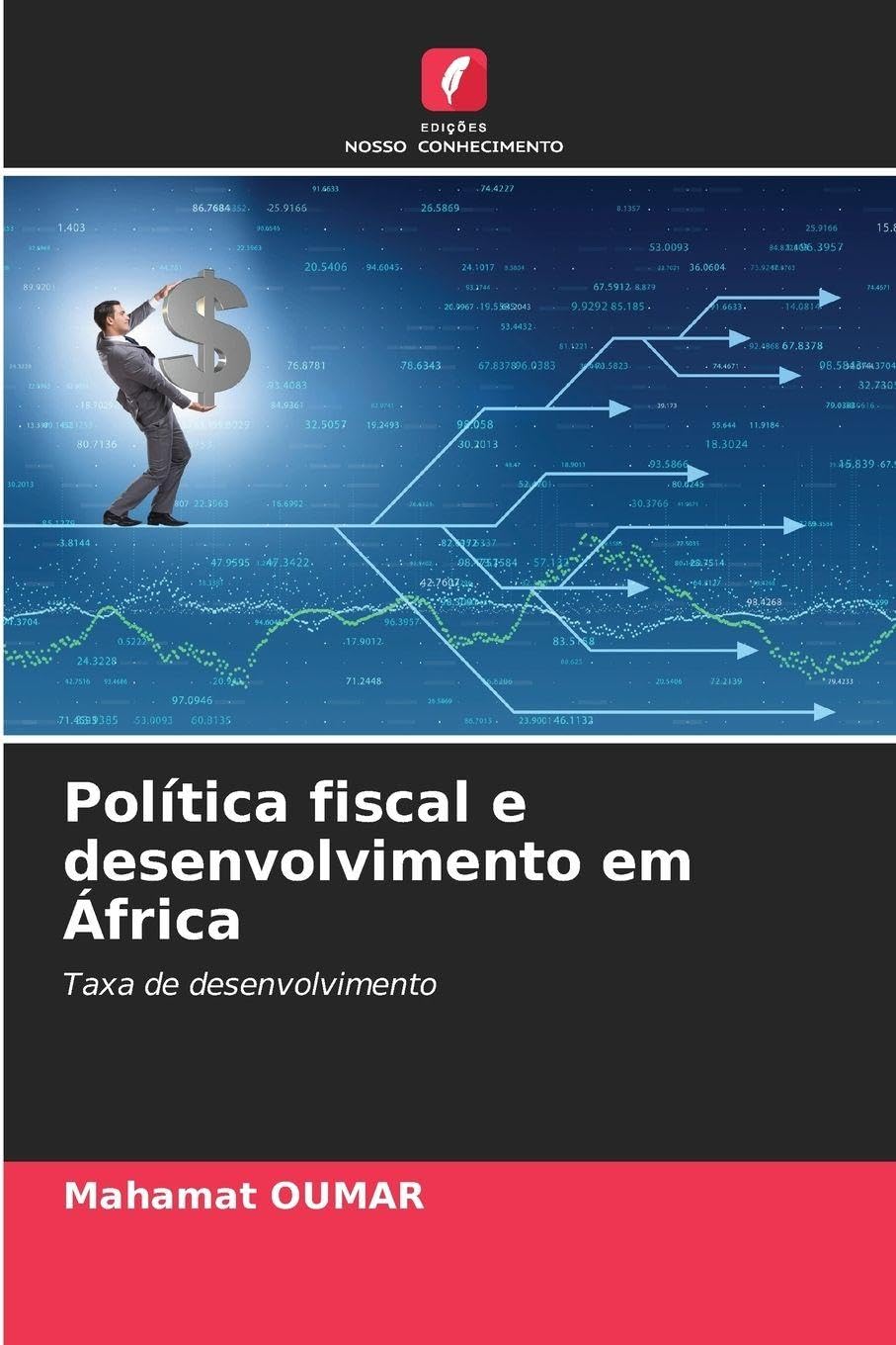 Política fiscal e desenvolvimento em África Law