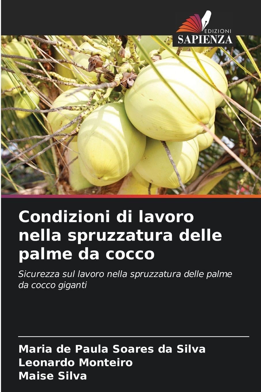 Condizioni di lavoro nella spruzzatura delle palme da cocco Natural Sciences