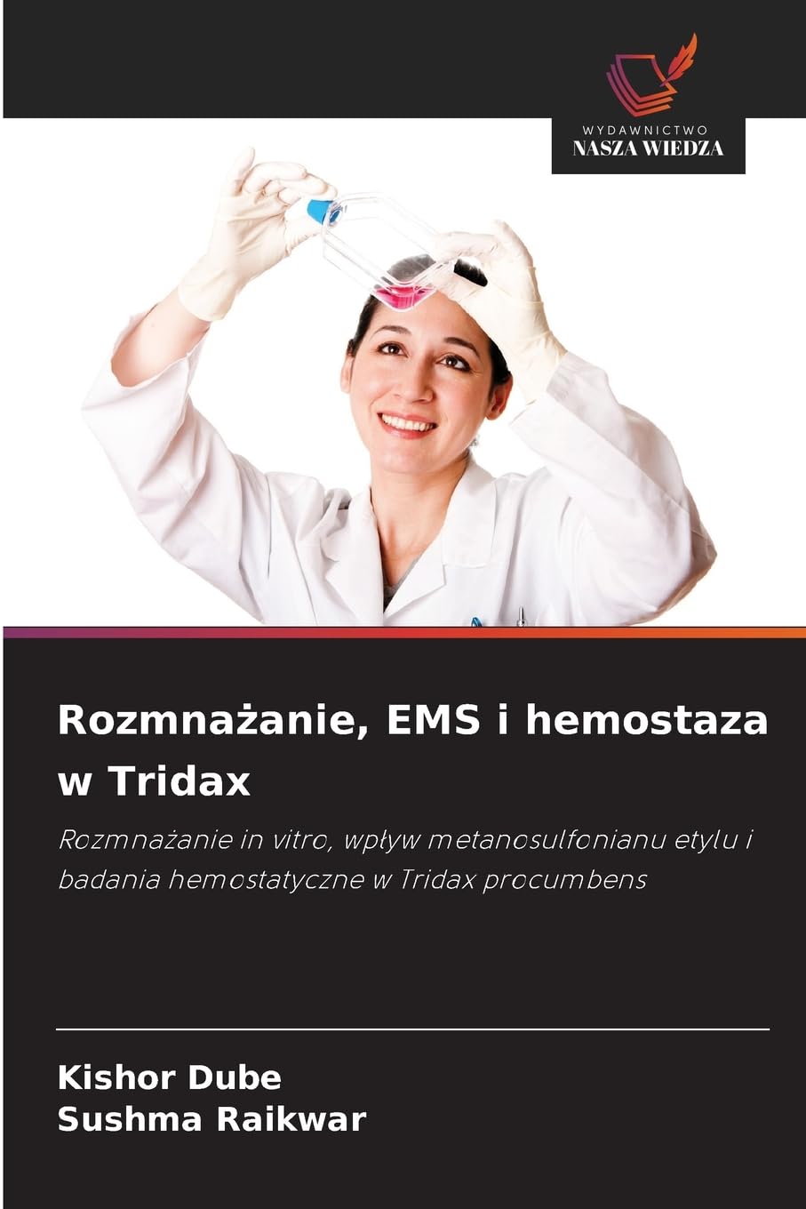 Rozmna¿anie, EMS i hemostaza w Tridax Natural Sciences