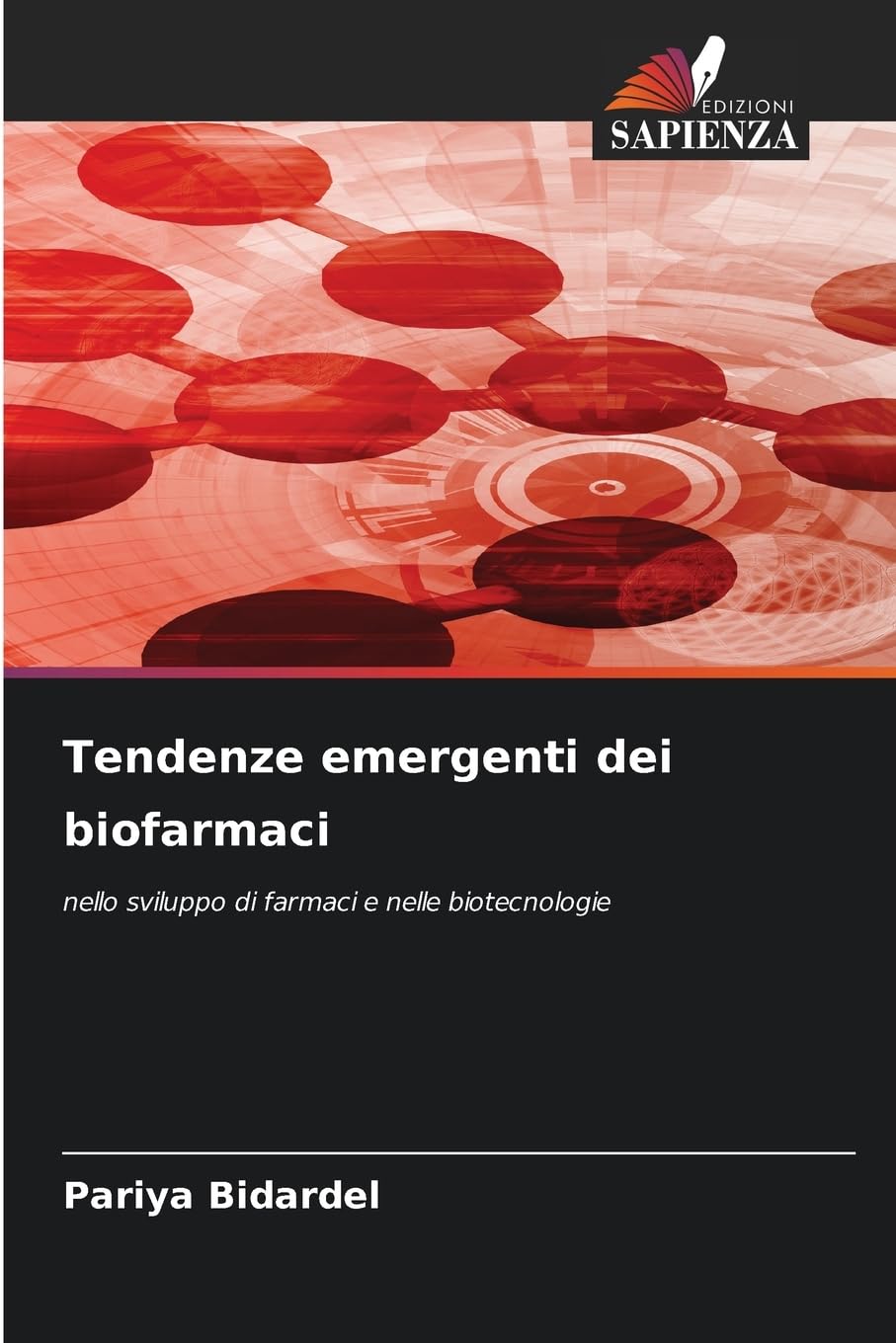 Tendenze emergenti dei biofarmaci Natural Sciences