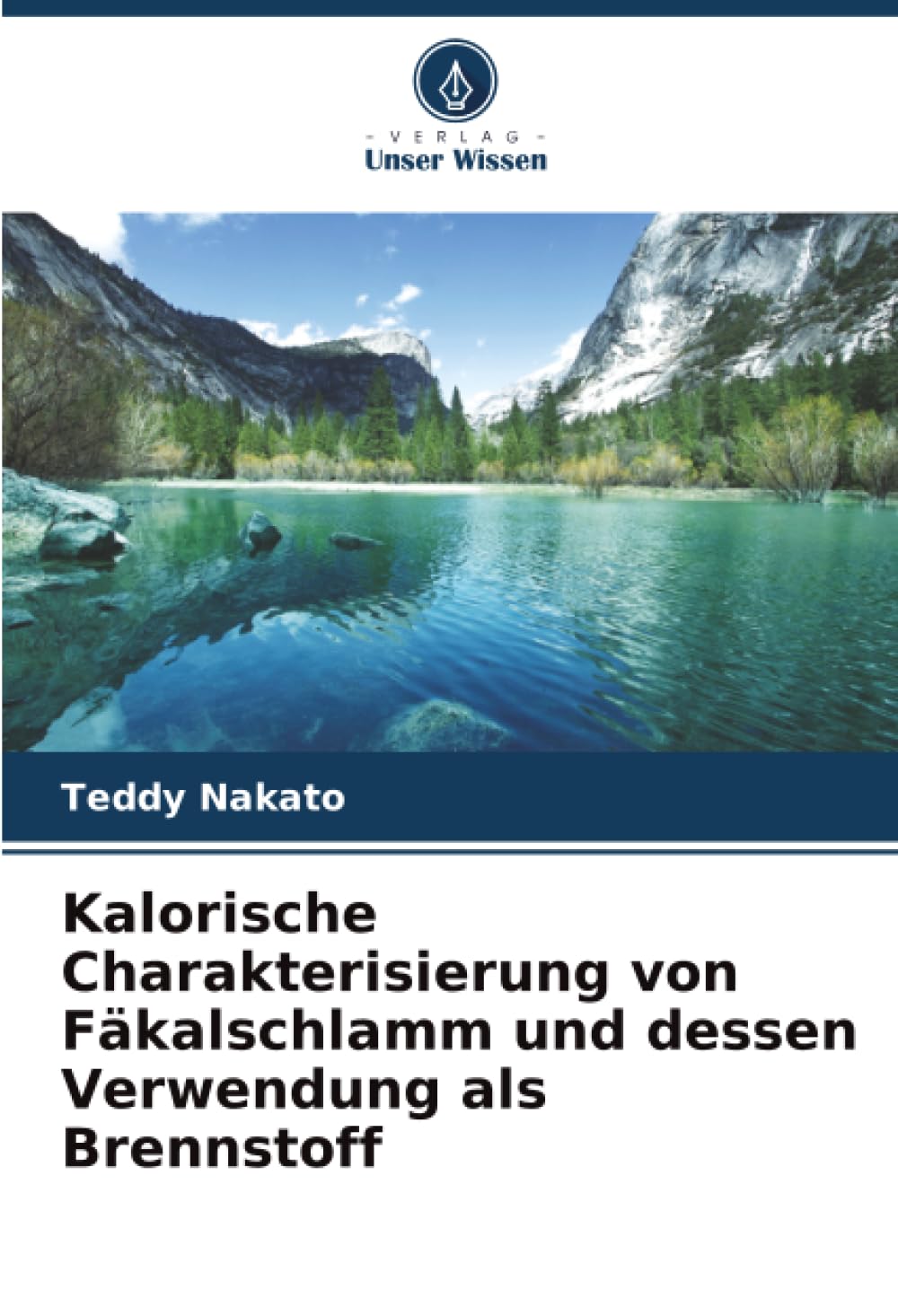 Kalorische Charakterisierung von Fäkalschlamm und dessen Verwendung als Brennstoff Business & Technology
