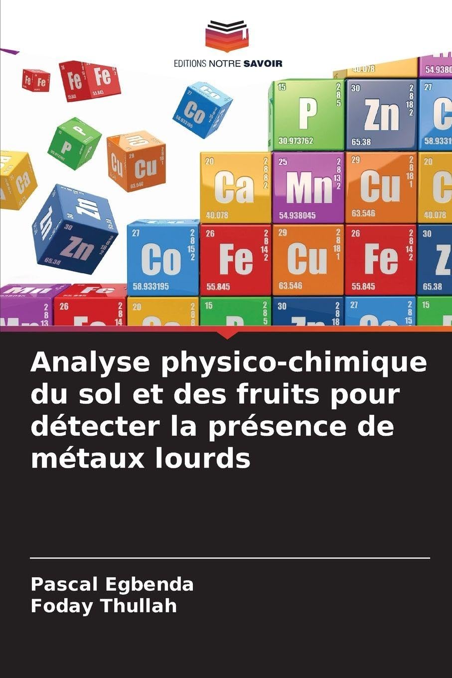 Analyse physico-chimique du sol et des fruits pour détecter la présence de métaux lourds Natural Sciences