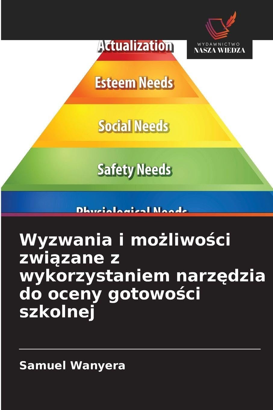 Wyzwania i mo¿liwo¿ci zwi¿zane z wykorzystaniem narz¿dzia do oceny gotowo¿ci szkolnej Education & Training