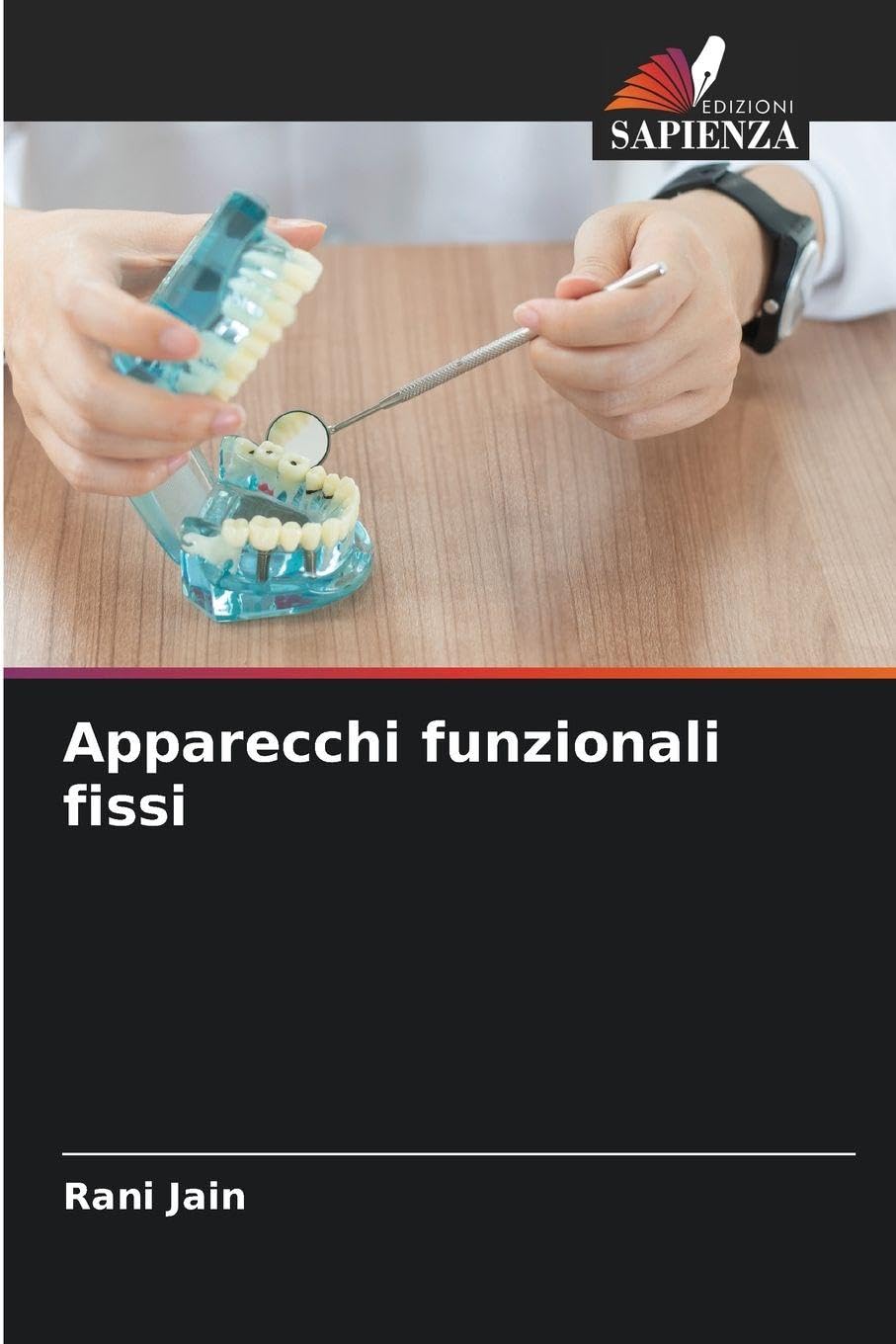 Apparecchi funzionali fissi Medicine