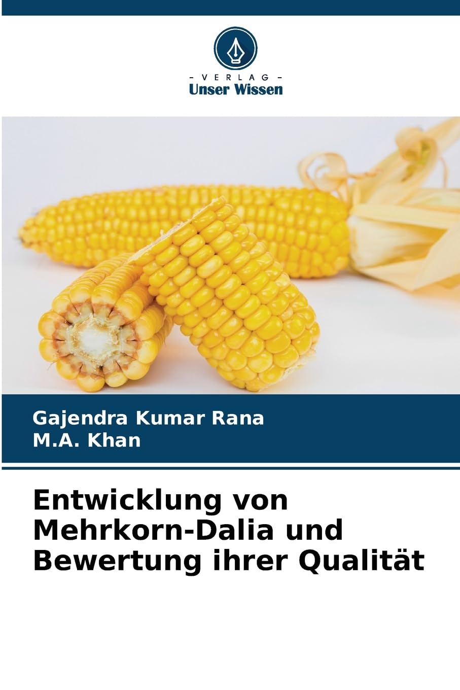Entwicklung von Mehrkorn-Dalia und Bewertung ihrer Qualität Natural Sciences