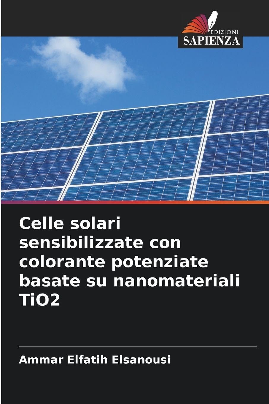 Celle solari sensibilizzate con colorante potenziate basate su nanomateriali TiO2 Business & Technology