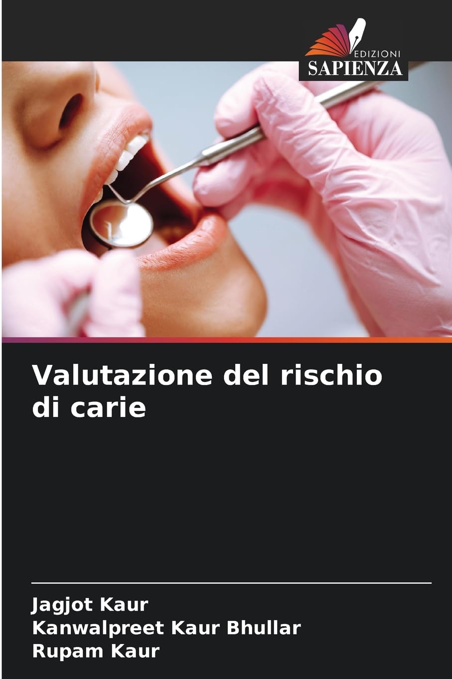 Valutazione del rischio di carie Medicine