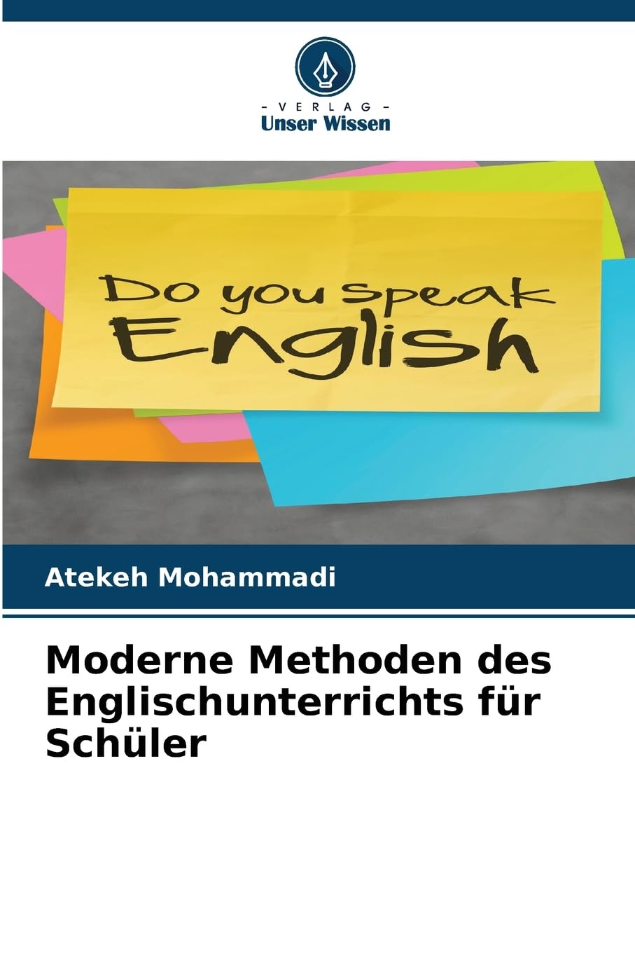 Moderne Methoden des Englischunterrichts für Schüler Education & Training
