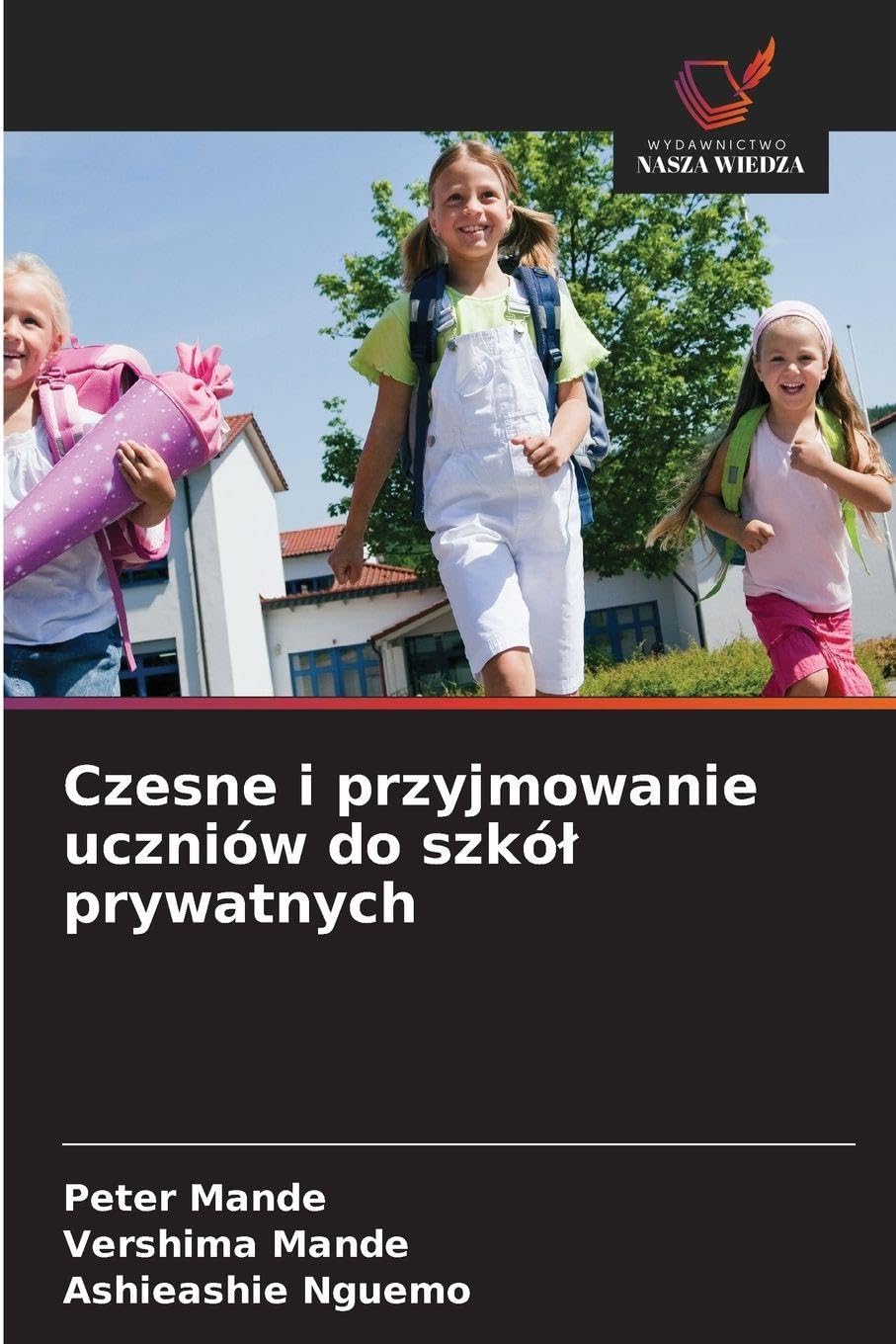 Czesne i przyjmowanie uczniów do szkó¿ prywatnych Education & Training