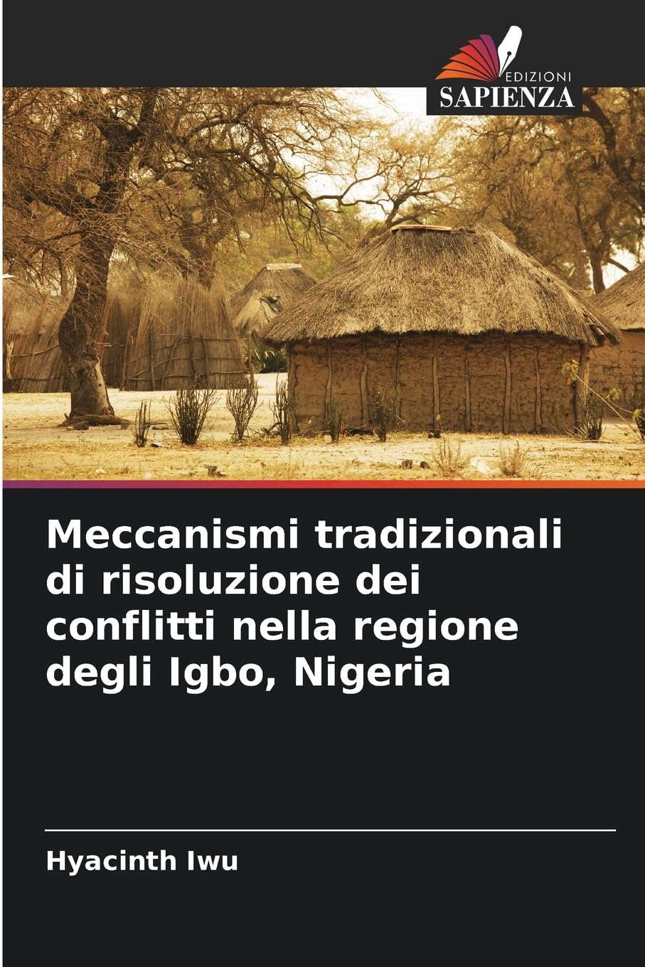 Meccanismi tradizionali di risoluzione dei conflitti nella regione degli Igbo, Nigeria Law