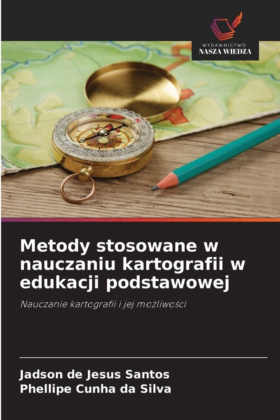 Metody stosowane w nauczaniu kartografii w edukacji podstawowej Geology & Geography