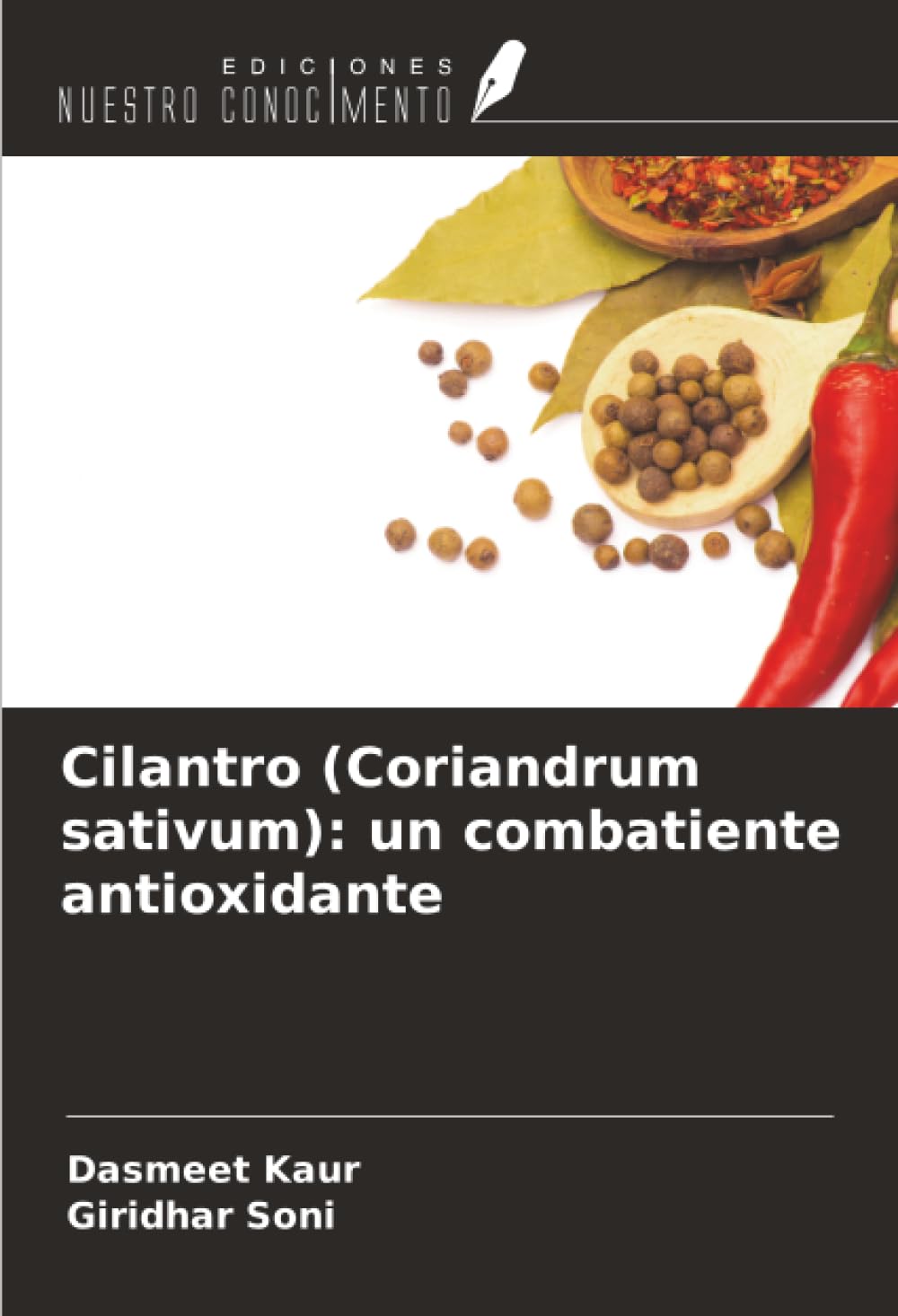 Cilantro (Coriandrum sativum): un combatiente antioxidante Natural Sciences