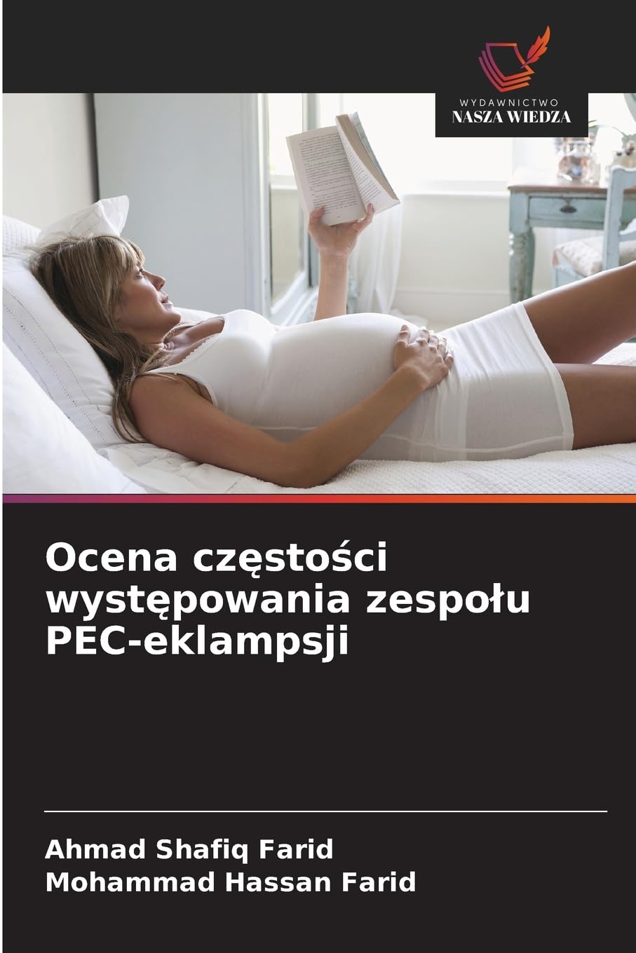 Ocena cz¿sto¿ci wyst¿powania zespo¿u PEC-eklampsji Medicine