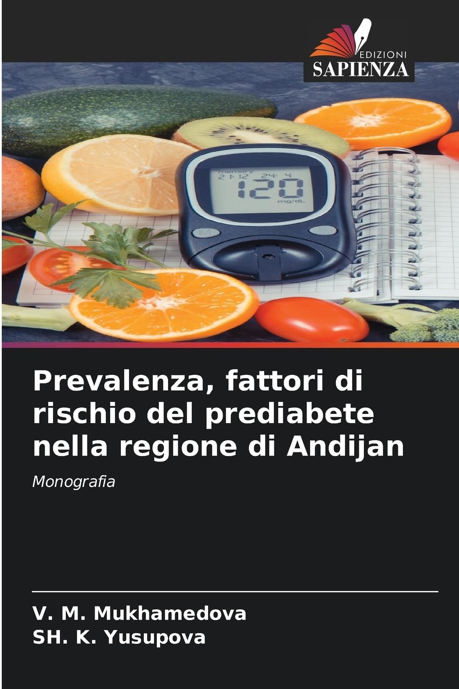 Prevalenza, fattori di rischio del prediabete nella regione di Andijan Medicine