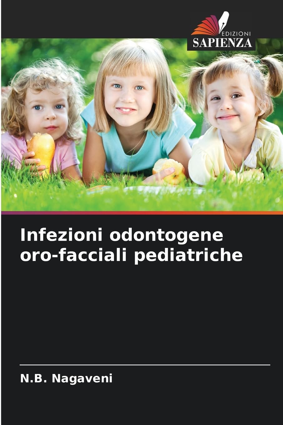Infezioni odontogene oro-facciali pediatriche Books