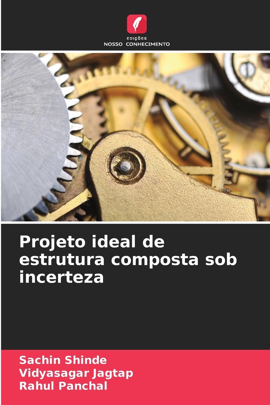 Projeto ideal de estrutura composta sob incerteza Law