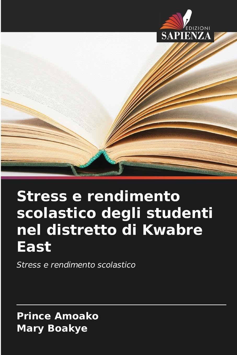 Stress e rendimento scolastico degli studenti nel distretto di Kwabre East Business, Finance & Career