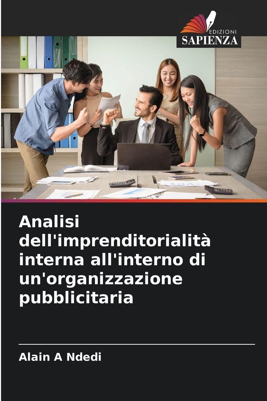 Analisi dell'imprenditorialità interna all'interno di un'organizzazione pubblicitaria Law