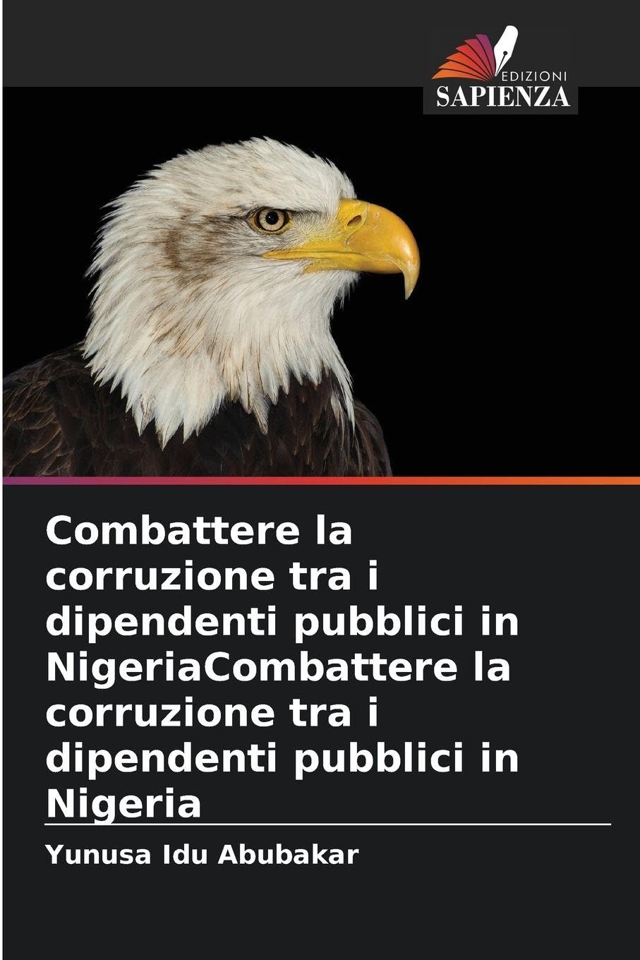 Combattere la corruzione tra i dipendenti pubblici in NigeriaCombattere la corruzione tra i dipendenti pubblici in Nigeria Law