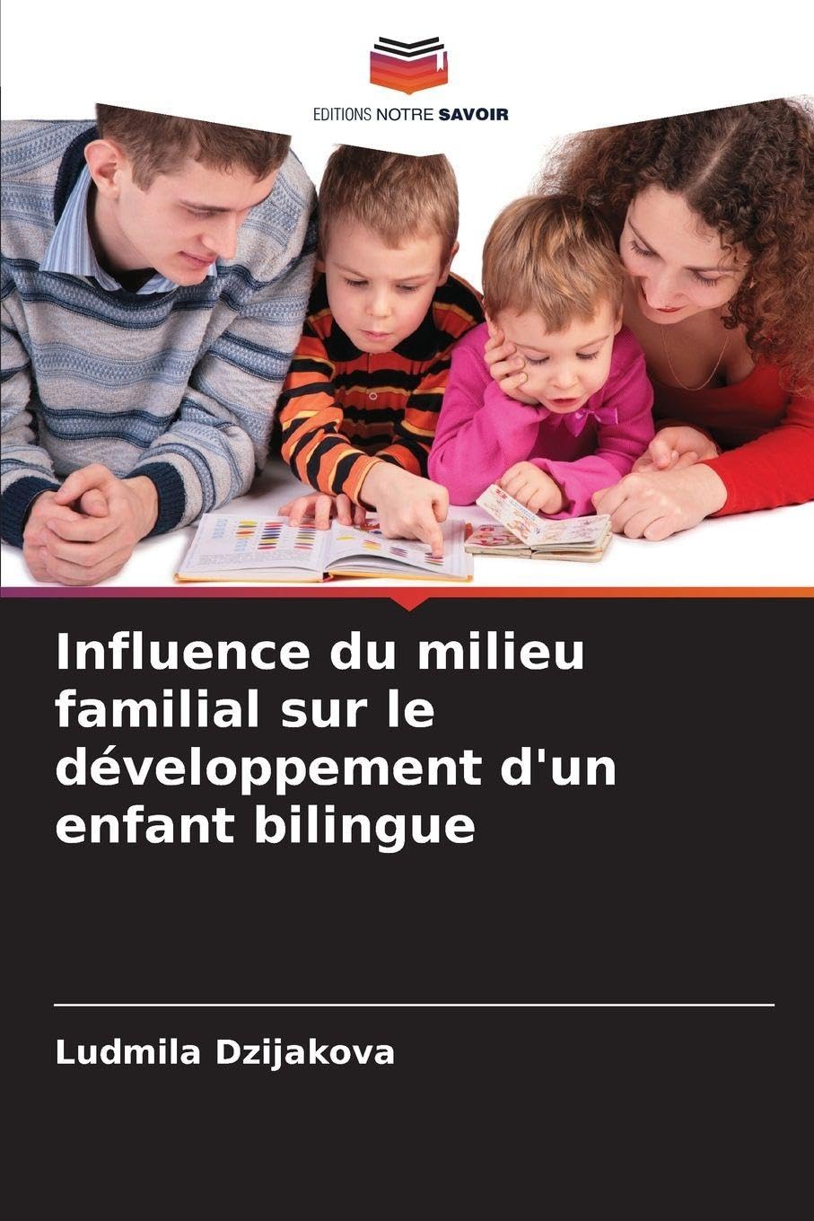 Influence du milieu familial sur le développement d'un enfant bilingue Books