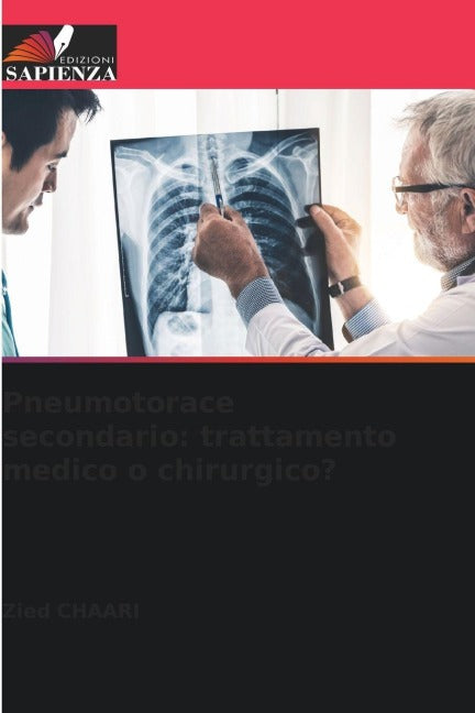 Pneumotorace secondario: trattamento medico o chirurgico? Medicine