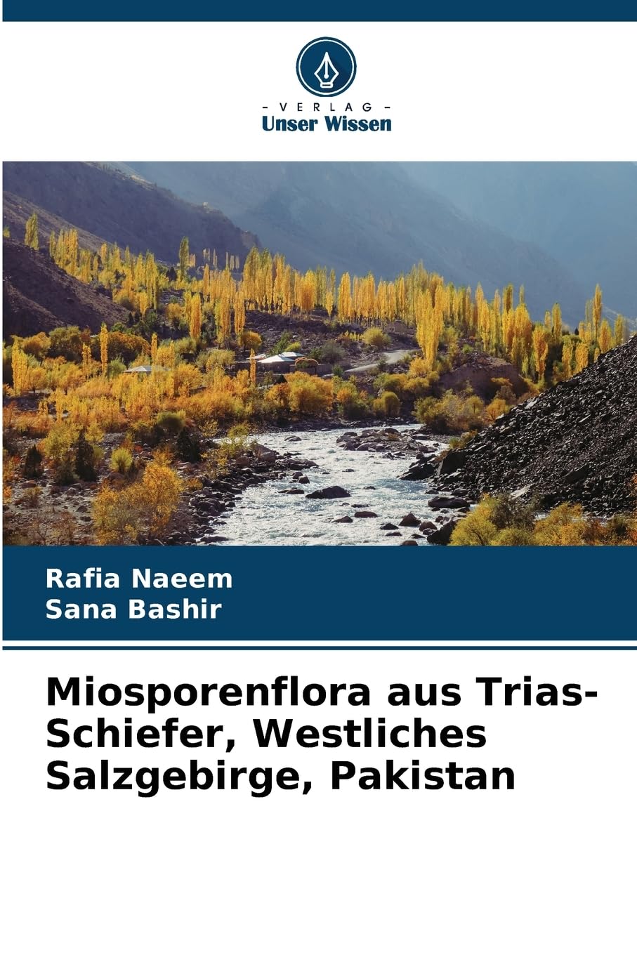 Miosporenflora aus Trias-Schiefer, Westliches Salzgebirge, Pakistan Natural Sciences
