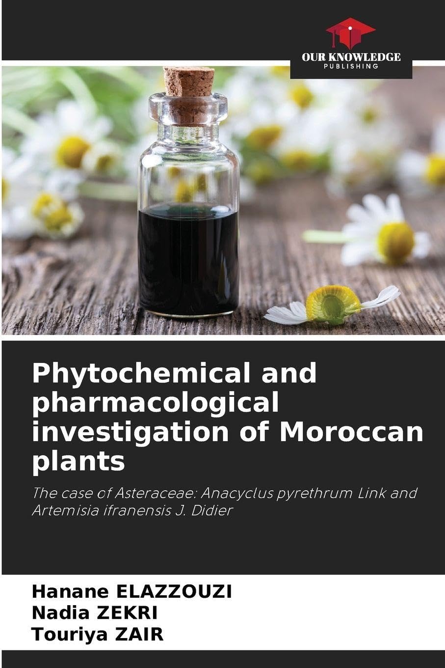 Phytochemical and pharmacological investigation of Moroccan plants Natural Sciences