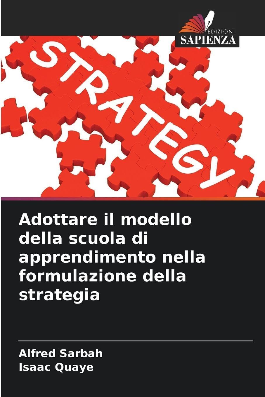 Adottare il modello della scuola di apprendimento nella formulazione della strategia Law