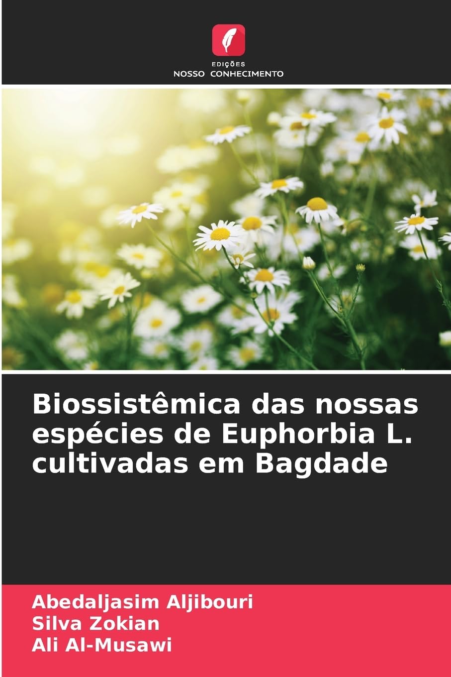Biossistêmica das nossas espécies de Euphorbia L. cultivadas em Bagdade Natural Sciences