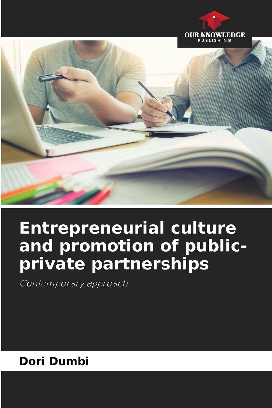 Entrepreneurial culture and promotion of public-private partnerships Law