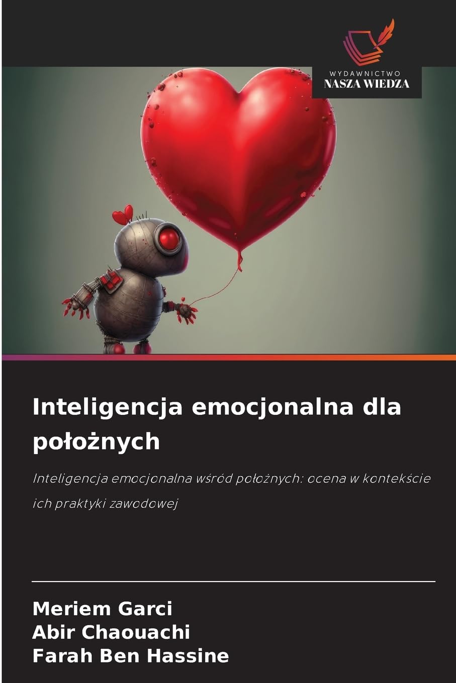 Inteligencja emocjonalna dla po¿o¿nych Law