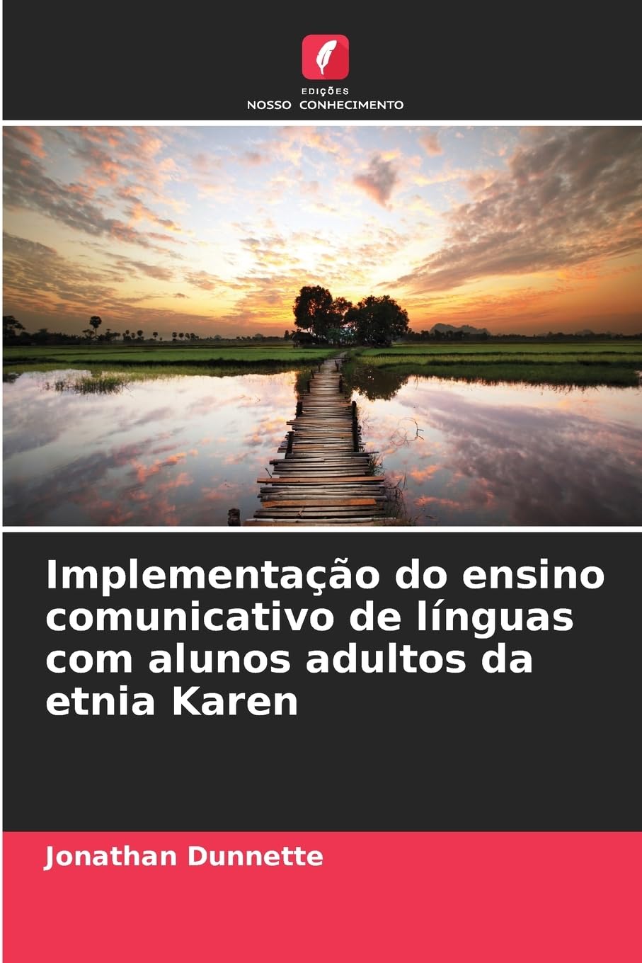 Implementação do ensino comunicativo de línguas com alunos adultos da etnia Karen Social Sciences