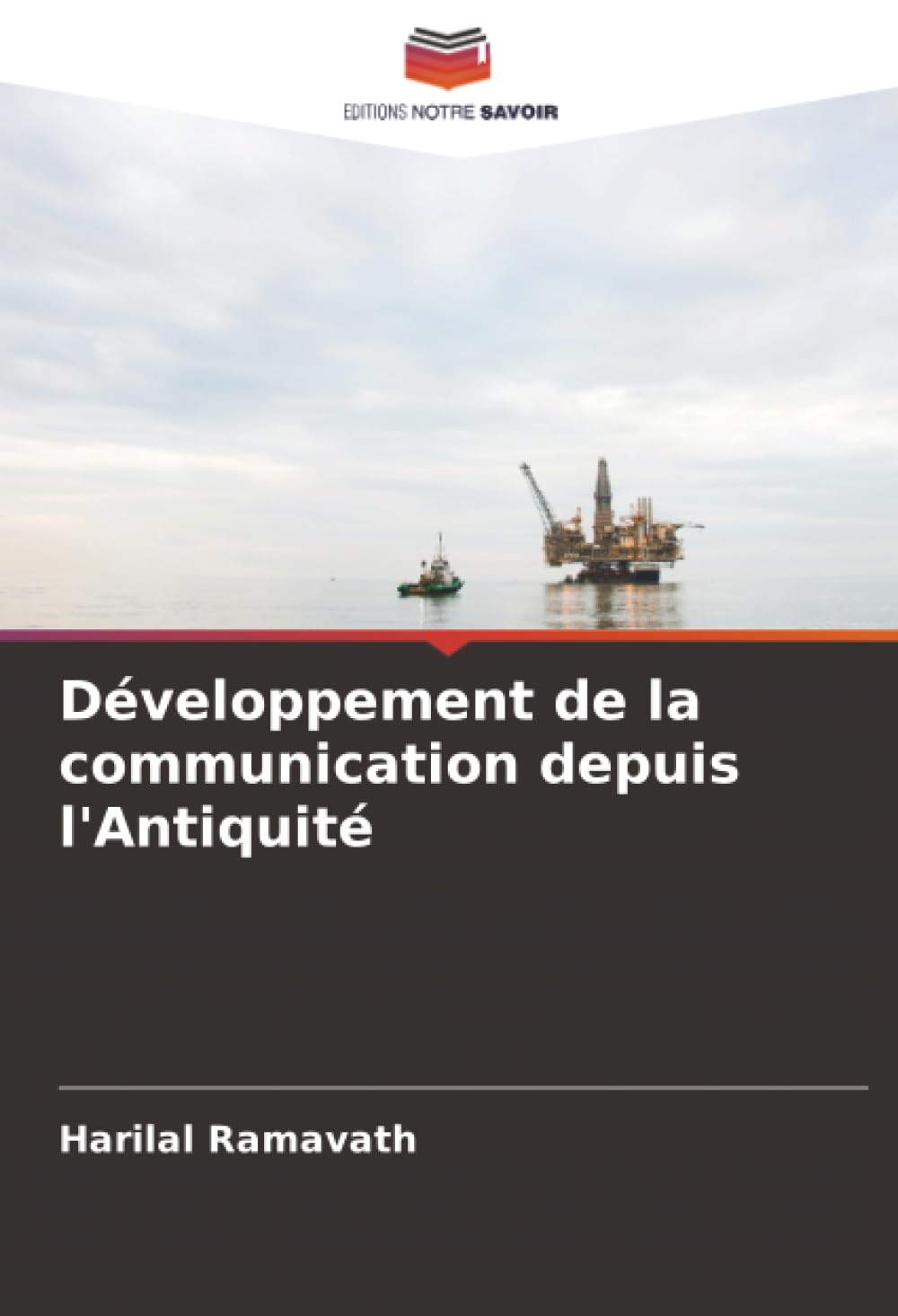 Développement de la communication depuis l'Antiquité Business & Technology
