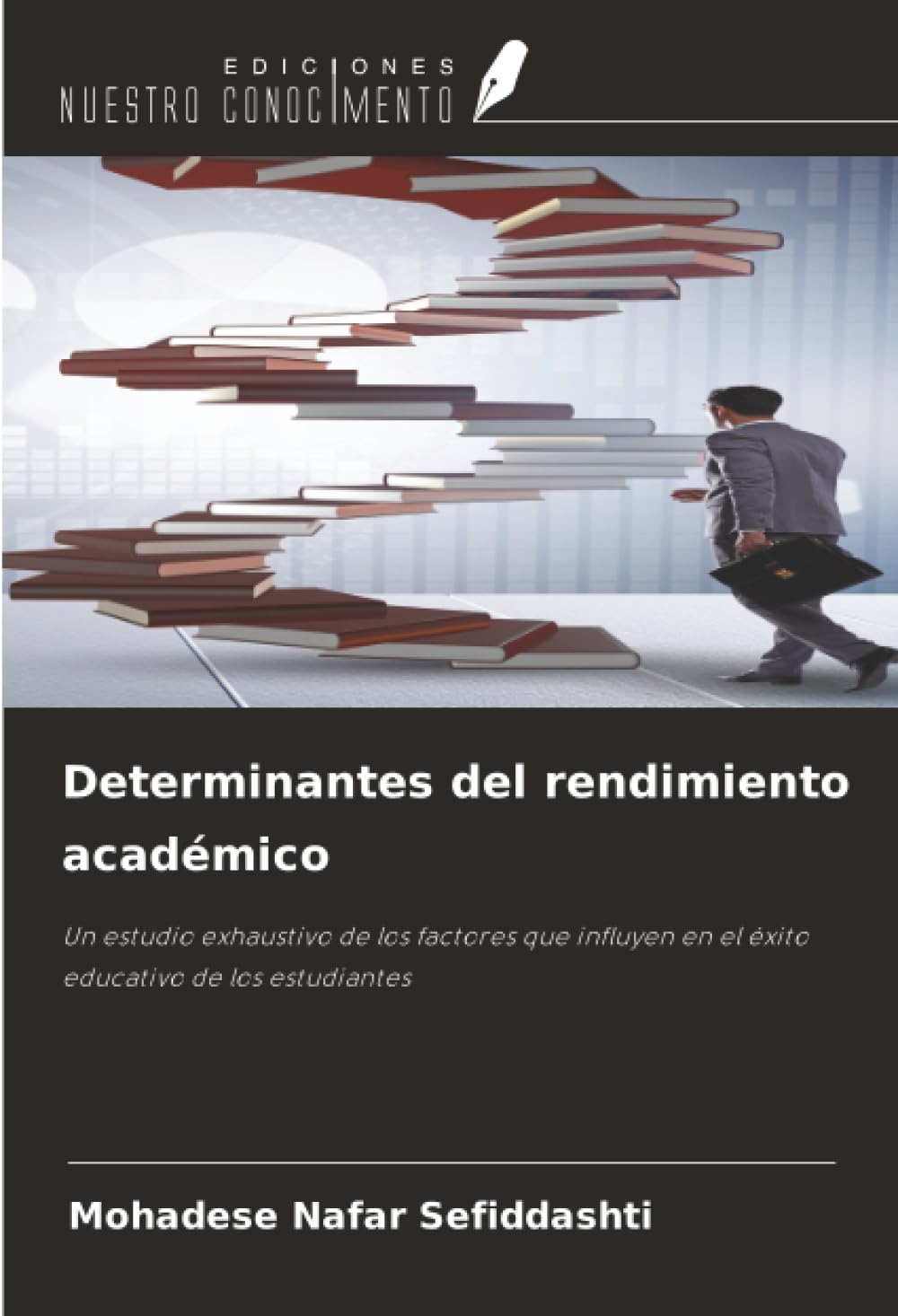 Determinantes del rendimiento académico Business, Finance & Career