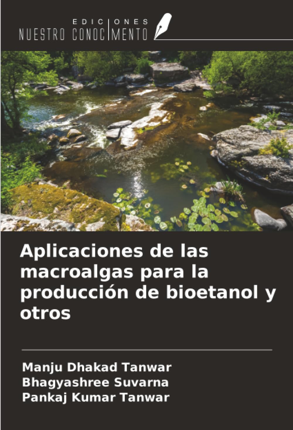 Aplicaciones de las macroalgas para la producción de bioetanol y otros Natural Sciences