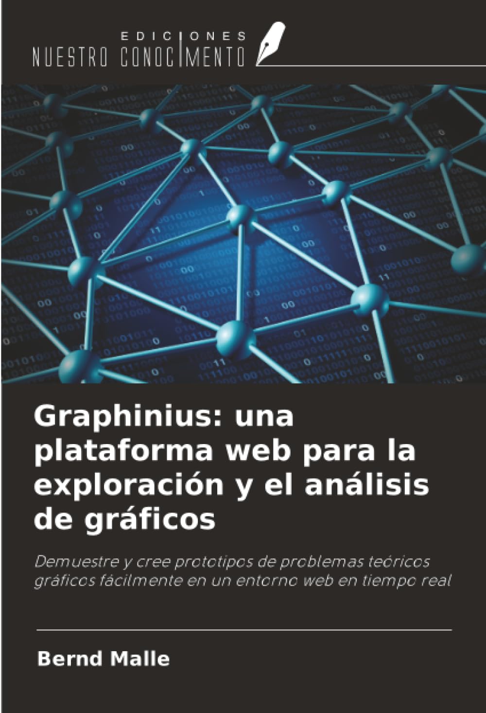 Graphinius: una plataforma web para la exploración y el análisis de gráficos Computer Science