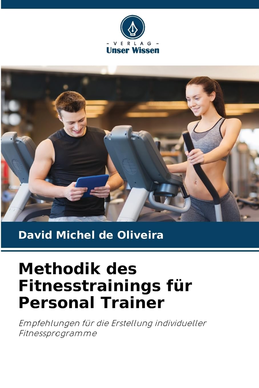 Methodik des Fitnesstrainings für Personal Trainer Law
